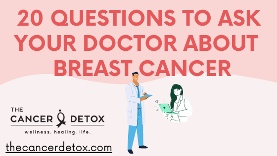 Questions to ask your doctor about breast cancer